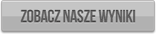 Zobacz nasze wyniki